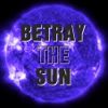 betray_the_sun.jpg